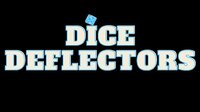 Dice Deflectors screenshot, image №3478969 - RAWG