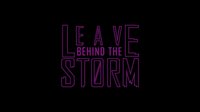 Leave behind the Storm screenshot, image №1848652 - RAWG