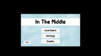 In The Middle (DistortedCube) screenshot, image №3796416 - RAWG