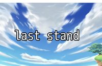 last stand (phantomoftheopera1) screenshot, image №2000785 - RAWG