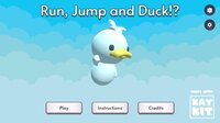 Run, jump and duck!? screenshot, image №3148009 - RAWG