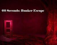 60 Seconds: Bunker Escape screenshot, image №3770365 - RAWG