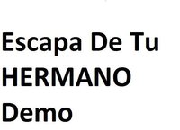 Escapa de tu hermano DEMO screenshot, image №1315097 - RAWG