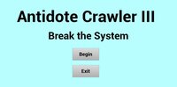 Antidote Crawler 3: Break The System screenshot, image №2899822 - RAWG