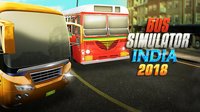 Bus Simulator India 2018 screenshot, image №1238223 - RAWG