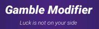 Gamble Modifier screenshot, image №3479846 - RAWG