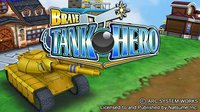 Brave Tank Hero screenshot, image №781060 - RAWG