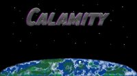 Calamity (Harrison Kent) screenshot, image №3253770 - RAWG