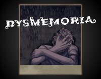 Dysmemoria screenshot, image №3065721 - RAWG