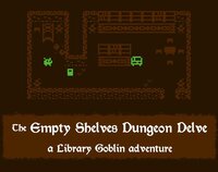 The Empty Shelves Dungeon Delve screenshot, image №2868830 - RAWG