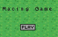 Racing Game (HomotheHobo69) screenshot, image №1921142 - RAWG