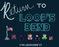 Return to Loop's Bend screenshot, image №2560173 - RAWG