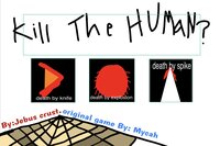 Kill The Human screenshot, image №3426304 - RAWG