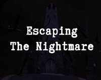 Escaping The Nightmare screenshot, image №2255557 - RAWG
