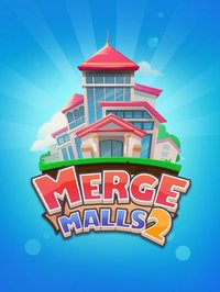 Merge Malls 2 screenshot, image №917285 - RAWG