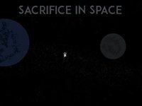 Sacrifice in Space screenshot, image №1758563 - RAWG