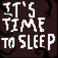 It's Time To Sleep screenshot, image №2447428 - RAWG