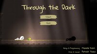 Through the Dark (Velvary) screenshot, image №2726076 - RAWG