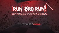 Run Bro RUN! screenshot, image №3730443 - RAWG