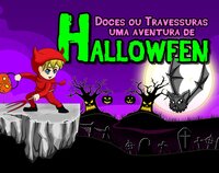 Doces ou Travessuras - Uma Aventura de Halloween screenshot, image №2675400 - RAWG