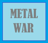 METAL WAR (itch) screenshot, image №2944089 - RAWG