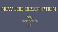 New Job Description screenshot, image №1101137 - RAWG