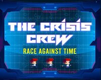 The Crisis Crew screenshot, image №3774945 - RAWG