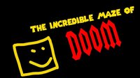 The INCREDIBLE MAZE OF DOOM screenshot, image №2161973 - RAWG