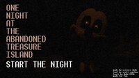 one night at the abandoned treasure island (five nights at treasure island fan game) screenshot, image №3740046 - RAWG