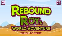 Rebound Roys World Adventure screenshot, image №1707578 - RAWG