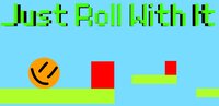 Just roll with it (itch) (Alexside5) screenshot, image №3868940 - RAWG