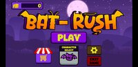 Bat-Rush screenshot, image №4268913 - RAWG