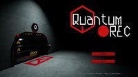 Quantum REC screenshot, image №1120761 - RAWG
