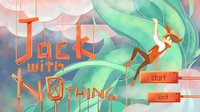 Jack with Nothing screenshot, image №2202472 - RAWG