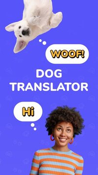 Human To Dog Translator - Woof screenshot, image №2836944 - RAWG