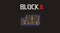 Block A - Escape screenshot, image №3279883 - RAWG