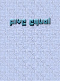 five equal screenshot, image №1843230 - RAWG