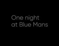 One Night at Blue Man's screenshot, image №3398808 - RAWG