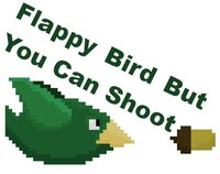 Flappy Bird But You Can Shoot screenshot, image №3538311 - RAWG