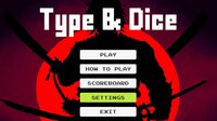 Type & Dice screenshot, image №3761482 - RAWG