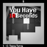 You Have 10 Seconds (itch) screenshot, image №998823 - RAWG
