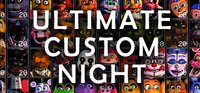 Ultimate Custom Night (itch) (TG20) screenshot, image №2436667 - RAWG