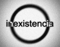 inexistencia screenshot, image №3211403 - RAWG
