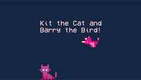 Kit the Cat and Barry the Bird! screenshot, image №2248943 - RAWG