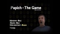 Papich - The Game Ep.1 screenshot, image №714466 - RAWG