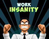 Work Insanity screenshot, image №2568602 - RAWG