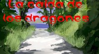 La caida de los dragones screenshot, image №2292878 - RAWG