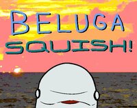 Beluga Squish! screenshot, image №3362904 - RAWG