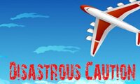 Disastrous Caution screenshot, image №3421773 - RAWG