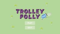 Trolley Folly (TrolleyKids) screenshot, image №2891238 - RAWG